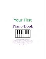 Your First Piano Book: A piano story book for ages 3 and up! 