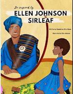 Be Inspired By Ellen Johnson Sirleaf 