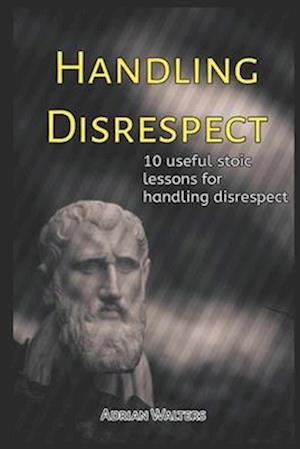 Handling Disrespect