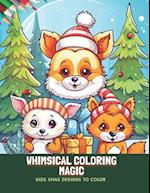 Whimsical Coloring Magic: Kids Xmas Designs to Color, 50 Pages, 8.5 x11 inches 