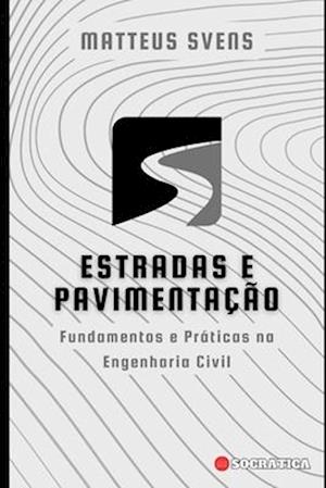 Estradas e Pavimentação