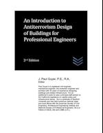 An Introduction to Antiterrorism Design of Buildings for Professional Engineers 