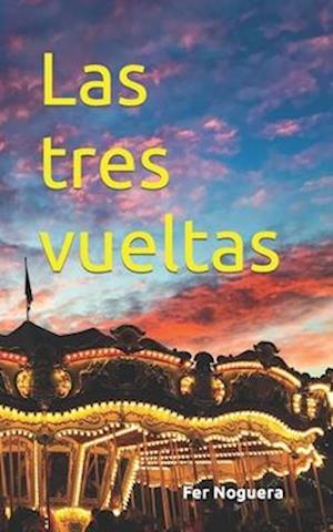 Las tres vueltas