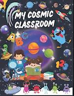 My Cosmic Classroom