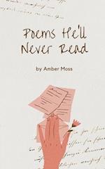 Poems He'll Never Read 