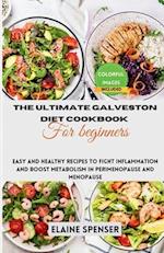 The Ultimate Galveston Diet Cookbook for Beginners