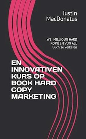 En Innovativen Kurs Op Book Hard Copy Marketing