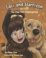 Laci and Harrison: Book 3: The Paw-Fect Thanksgiving 