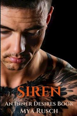 Siren: An Inner Desires Book