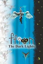 Ffion: The Dark Lights 