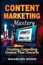 Content Marketing Mastery