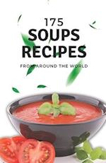 175 soups recipes from around the world 