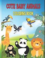 Cute Baby Animals Coloring Book: Cute and Lovable from Forests 