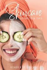 Skincare: Secrets & Tips 