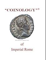 Coinology of Imperial Rome 