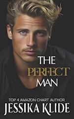 The Perfect Man : HOT Billionaire Romcom 