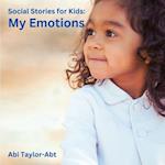 My Emotions: Social Stories for Kids 