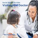 Visiting the Doctor: Social Stories for Kids 