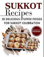 Sukkot Recipes : 30 Delicious Stuffed Foods for Sukkot Celebration 