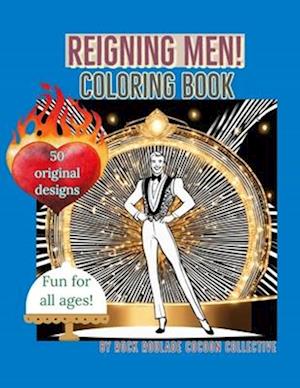 Reigning Men!: Coloring Book