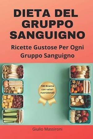 Dieta Del Gruppo Sanguigno