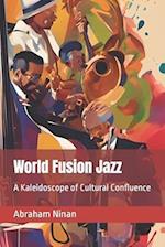 World Fusion Jazz