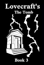 Lovecraft's The Tomb 