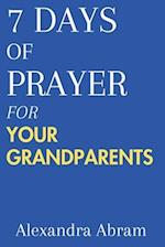 7 Days of Prayer for Your Grandparents 
