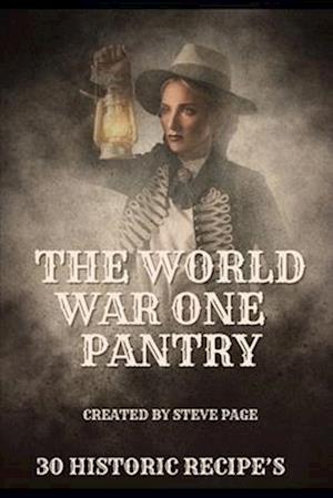 The World War One Pantry