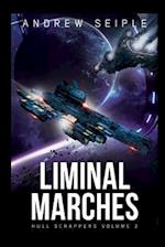 Hull Scrappers Volume 2: Liminal Marches 