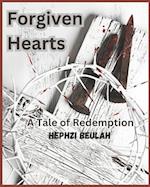 Forgiven Hearts: A Tale of Redemption 