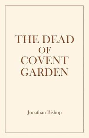 The Dead of Covent Garden