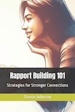 Rapport Building 101: Strategies for Stronger Connections 