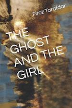 THE GHOST AND THE GIRL 