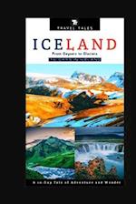 10 DAYS IN ICELAND: From Geysers to Glaciers, A 10-Day Tale of Adventure and Wonder 