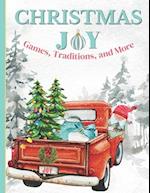 Christmas Joy: Games, Traditions, and More 