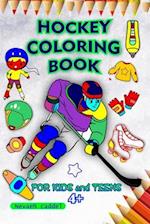 Hockey coloring book : Coloring Pages For Kids And Teens That Are Designed To Reduce Anxiety 