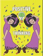 Positive Thinking : Kids Coloring Book 