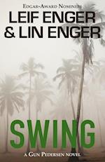 Swing: A Gun Pedersen Novel 
