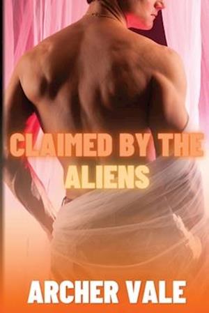 Claimed by the Aliens