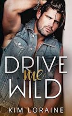 Drive Me WIld: Alternate cover edition 