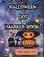 Halloween Dot Marker Book : For Kids 4-8 