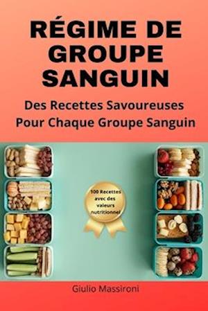 Régime De Groupe Sanguin