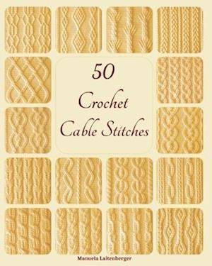 50 Crochet Cable Stitches