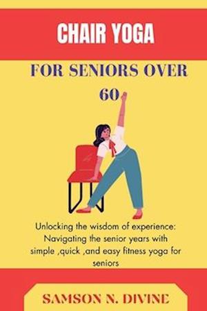 Chair Yoga for Seniors