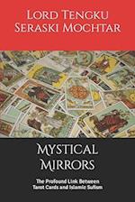 Mystical Mirrors