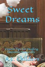 Sweet Dreams: Expert Tips for Healing Insomnia Naturally 