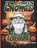 Halloween Gnomes Coloring Book For Adults