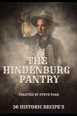 The Hindenburg Pantry