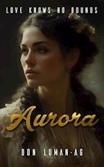 Aurora: Love Knows No Bounds 